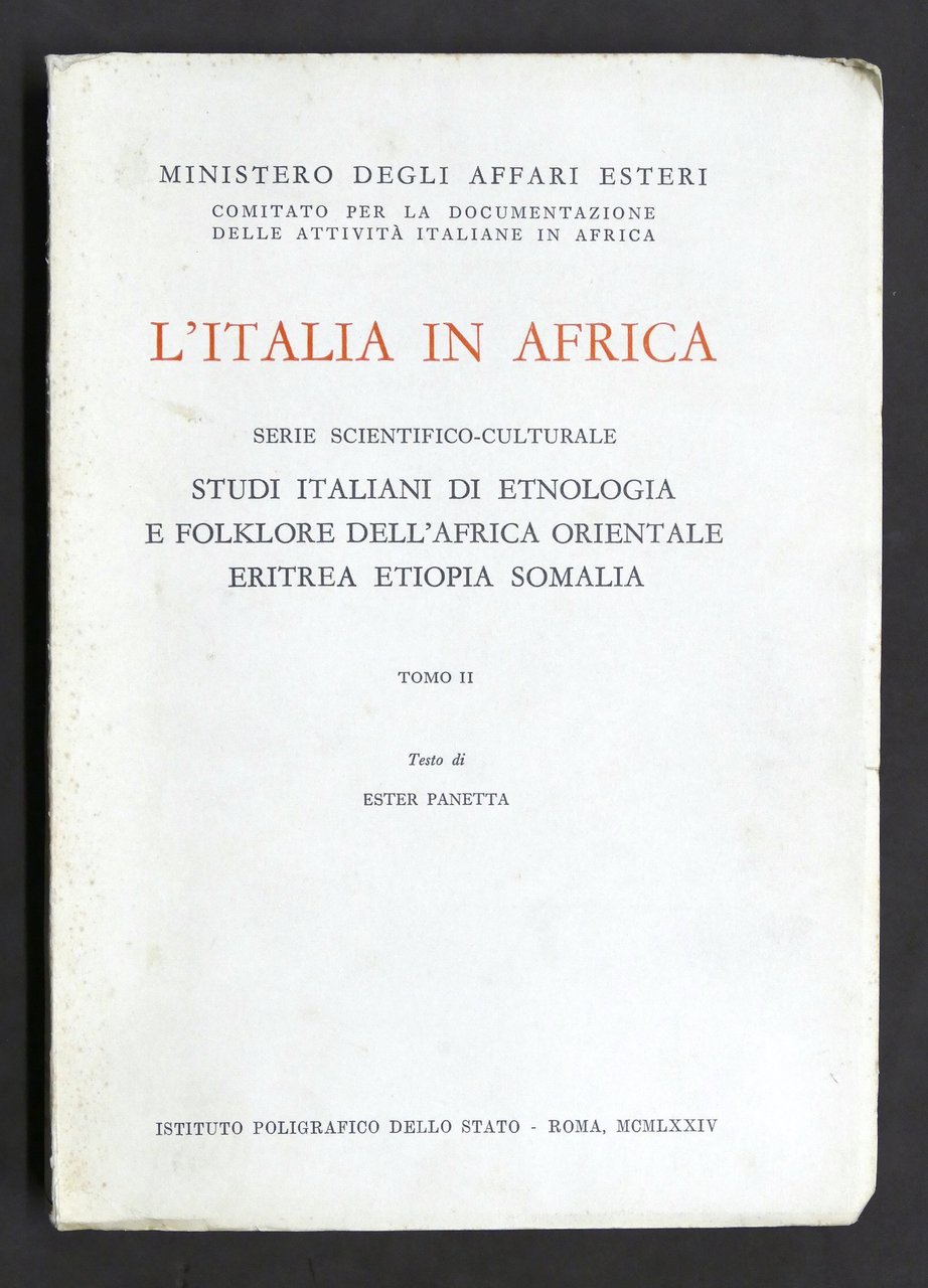 Storia - L'italia in Africa - Serie scientifico-culturale - Tomo …
