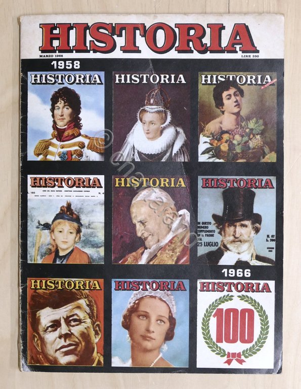 Storia - Rivista Historia - N. 100 - Marzo 1966