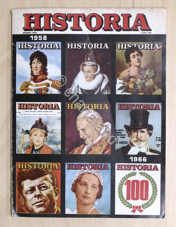 Storia - Rivista Historia - N. 100 - Marzo 1966