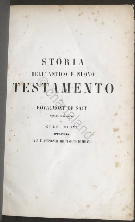 Storia dell'Antico e Nuovo Testamento di Royaumont de Sacy - …