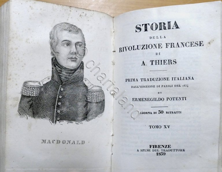 Storia della Rivoluzione Francese di A. Thiers - Opera completa …