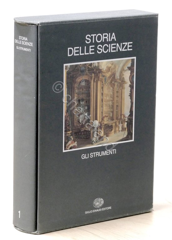 Storia delle Scienze 1 - Gerard Turner - Gli Strumenti - 1^ ed. 1990 Einaudi