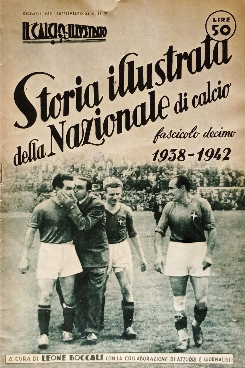 Storia illustrata della Nazionale di Calcio N.10 - 1938-1942 A … | Immagine principale