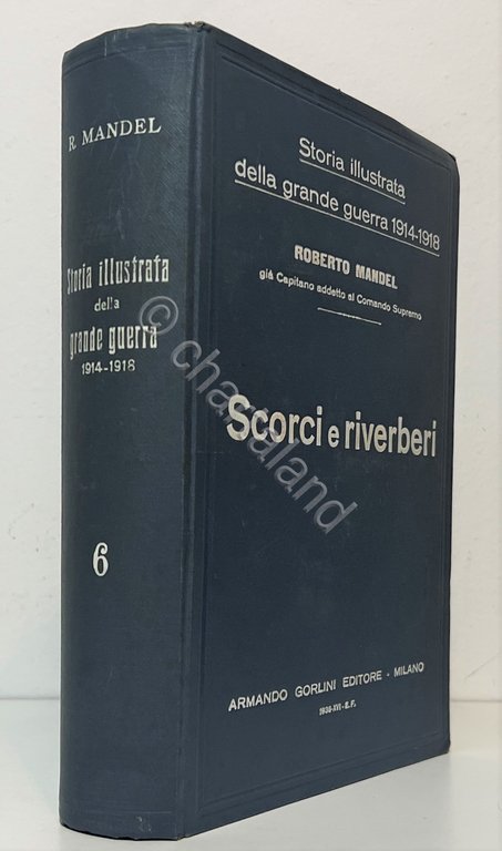 Storia Illustrata della WWI - R. Mandel - Scorci e … | Immagine Gallery 2
