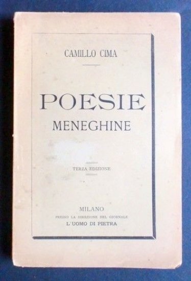 Storia Locale - Poesie Meneghine - Dialetto Milanese - Camillo …