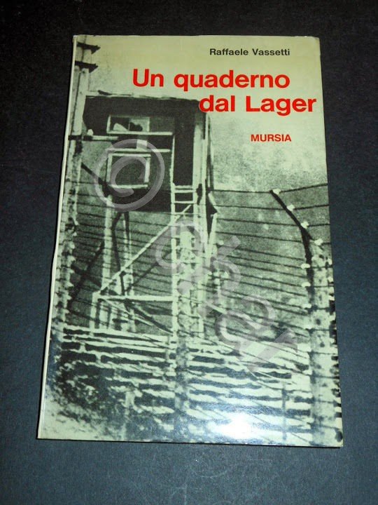 Storia Olocausto - Un quaderno dal Lager - ed. 1969