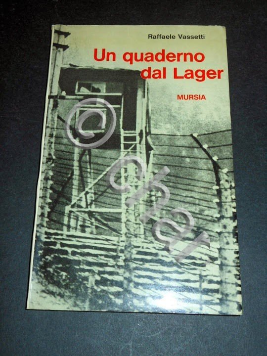 Storia Olocausto - Un quaderno dal Lager - ed. 1969
