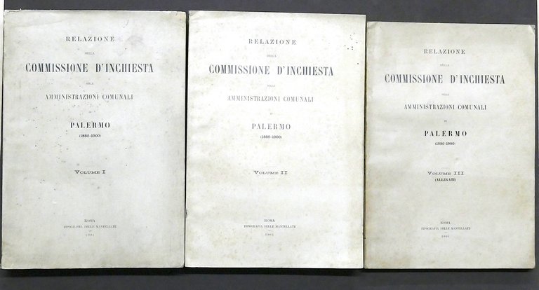 Storia Sicilia - Commissione d'Inchiesta sulle Amministrazioni di Palermo 1901