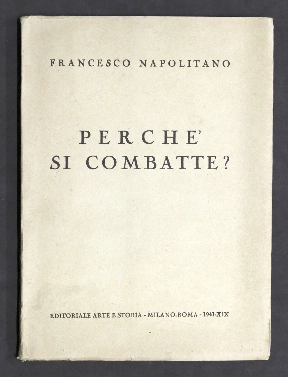 Storia WWII - Francesco Napolitano - Perchè si combatte? - …