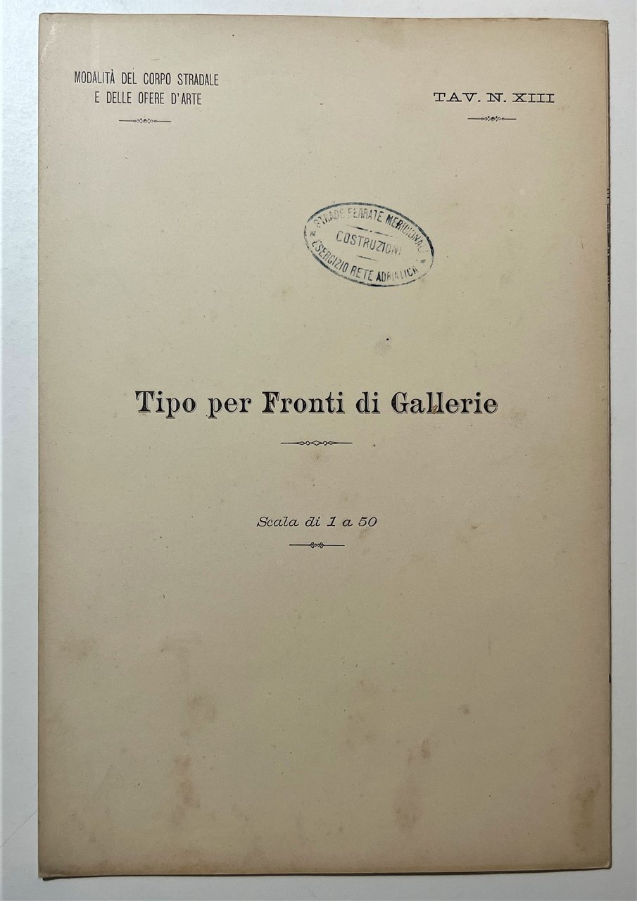 Strade Ferrate - Tipo per Fronti di Gallerie, Tavola N. …