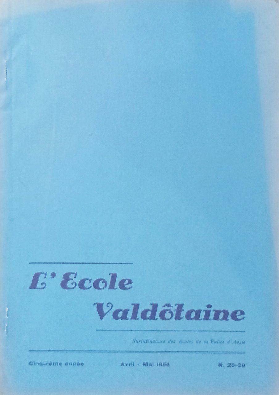 Surintendance des Écoles Vallée d'Aoste - L'Ecole Valdotaine N. 28/29 …