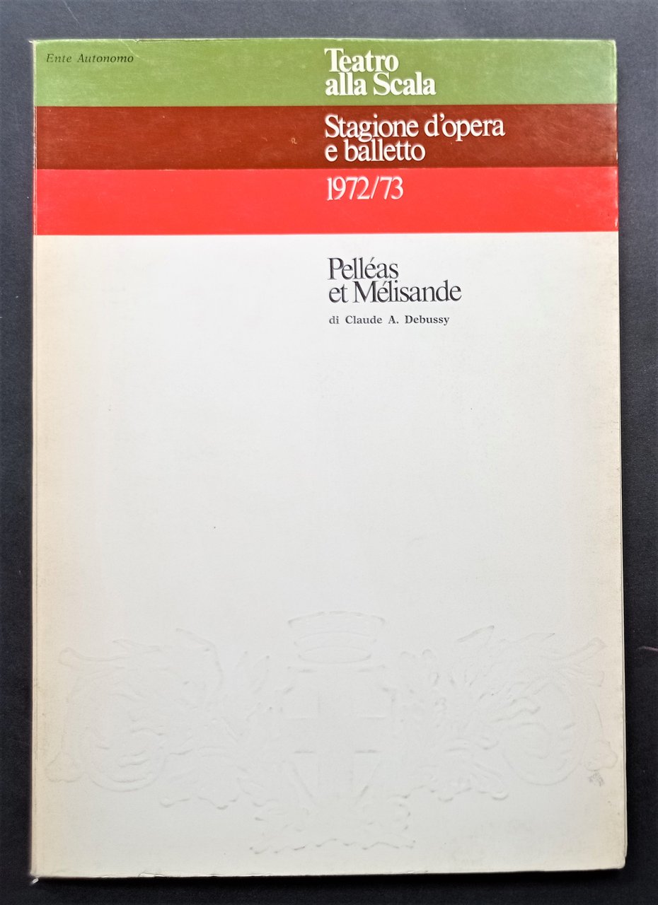 Teatro alla Scala - Stagione d'Opera e Balletto 1972/73 - … | Immagine principale
