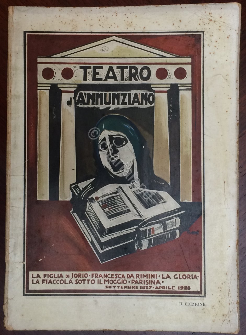 Teatro d' Annunziano - Sett. 1927 / Aprile 1928