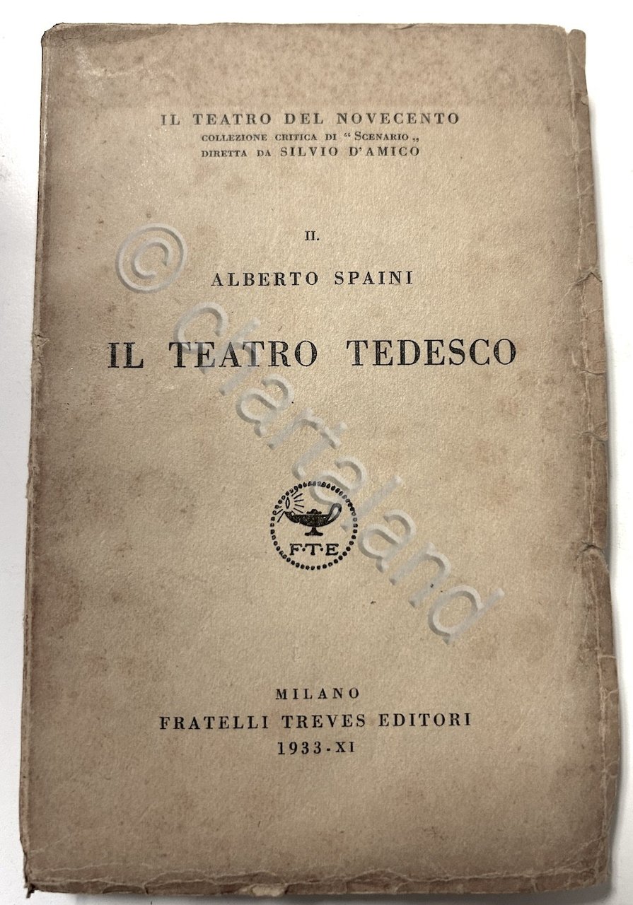 Teatro Novecento - A. Spaini - Il Teatro tedesco - …