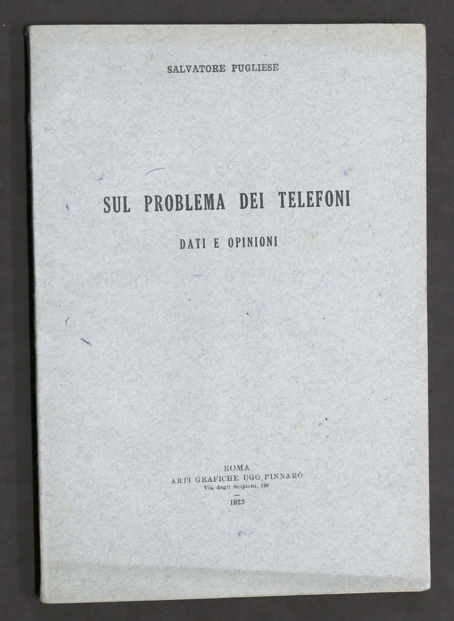 Telefonia - S. Pugliese - Sul problema dei telefoni Dati …