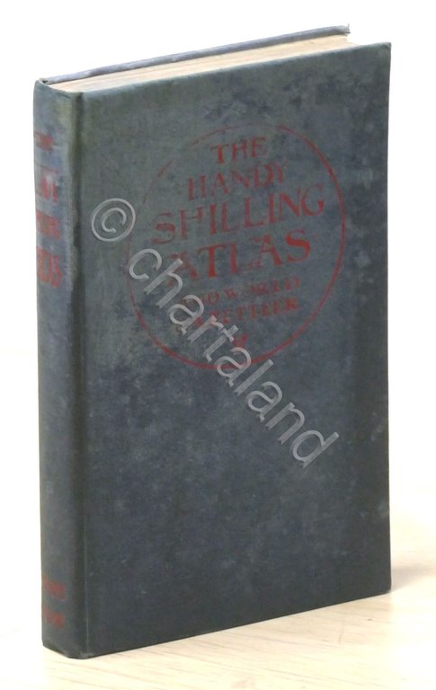 The handy shilling atlas of the World - 1900 ca.