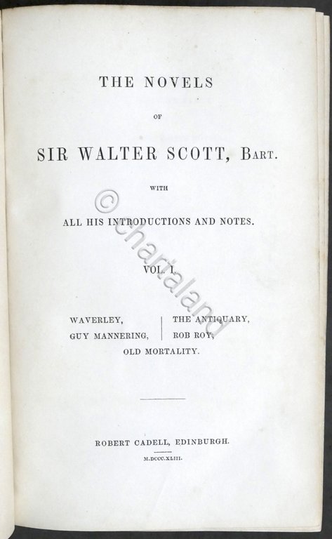 The novels of sir Walter Scott, Bart. - Opera completa …