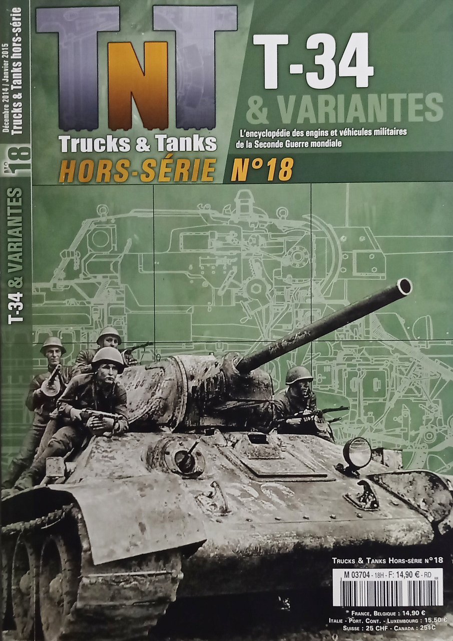 TNT Trucks & Tanks Hors-Série N. 18 - 2015 T-34 …