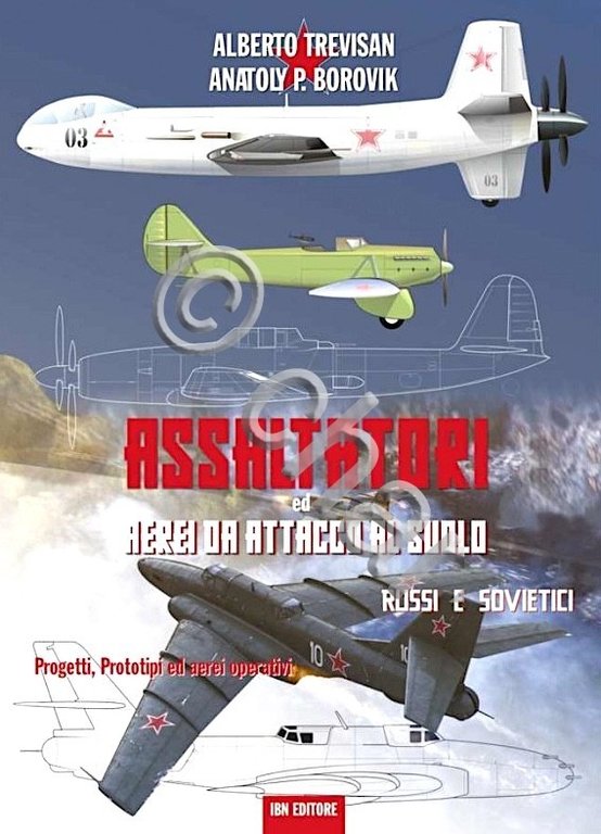 Trevisan - Assaltatori e aerei da attacco al suolo russi …