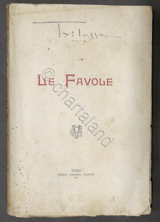 Trilussa - Le Favole romanesche - ed. 1917 E. Voghera | Immagine Gallery 3