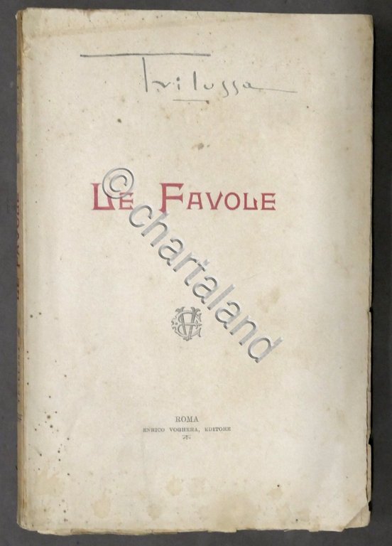 Trilussa - Le Favole romanesche - ed. 1917 E. Voghera | Immagine Gallery 4