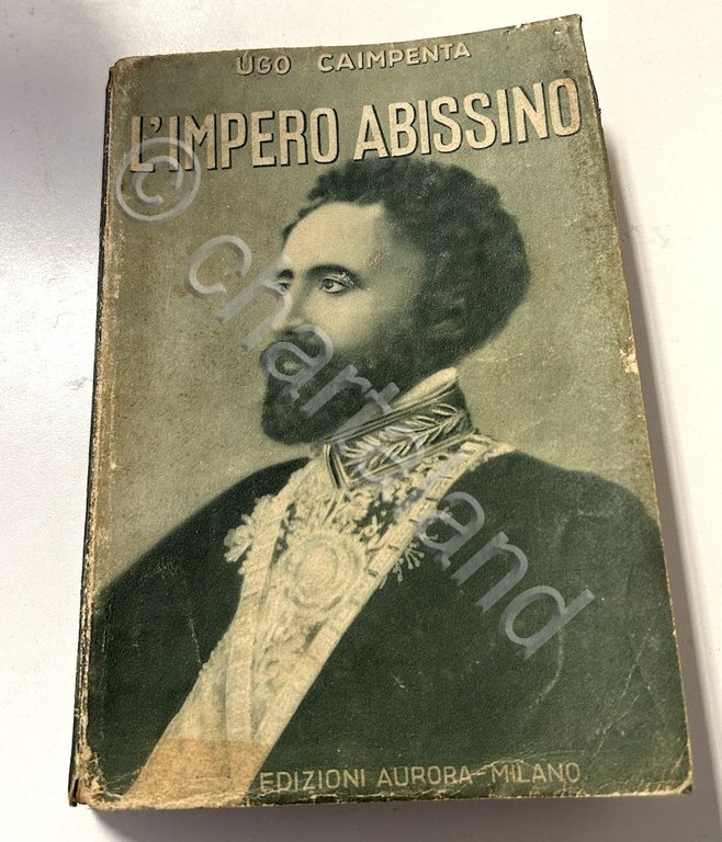 U. Caimpenta - L'Impero abissino - ed. 1935