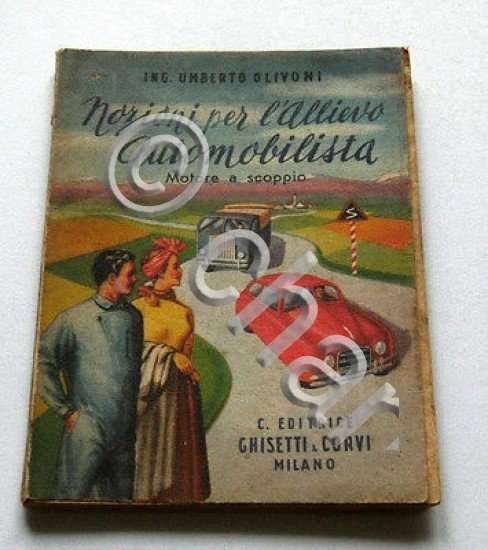 U. Olivoni - Nozioni per l'Allievo Automobilista - Motore a …