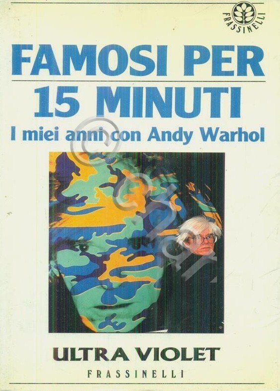 Ultra Violet - Famosi per 15 minuti - i miei …