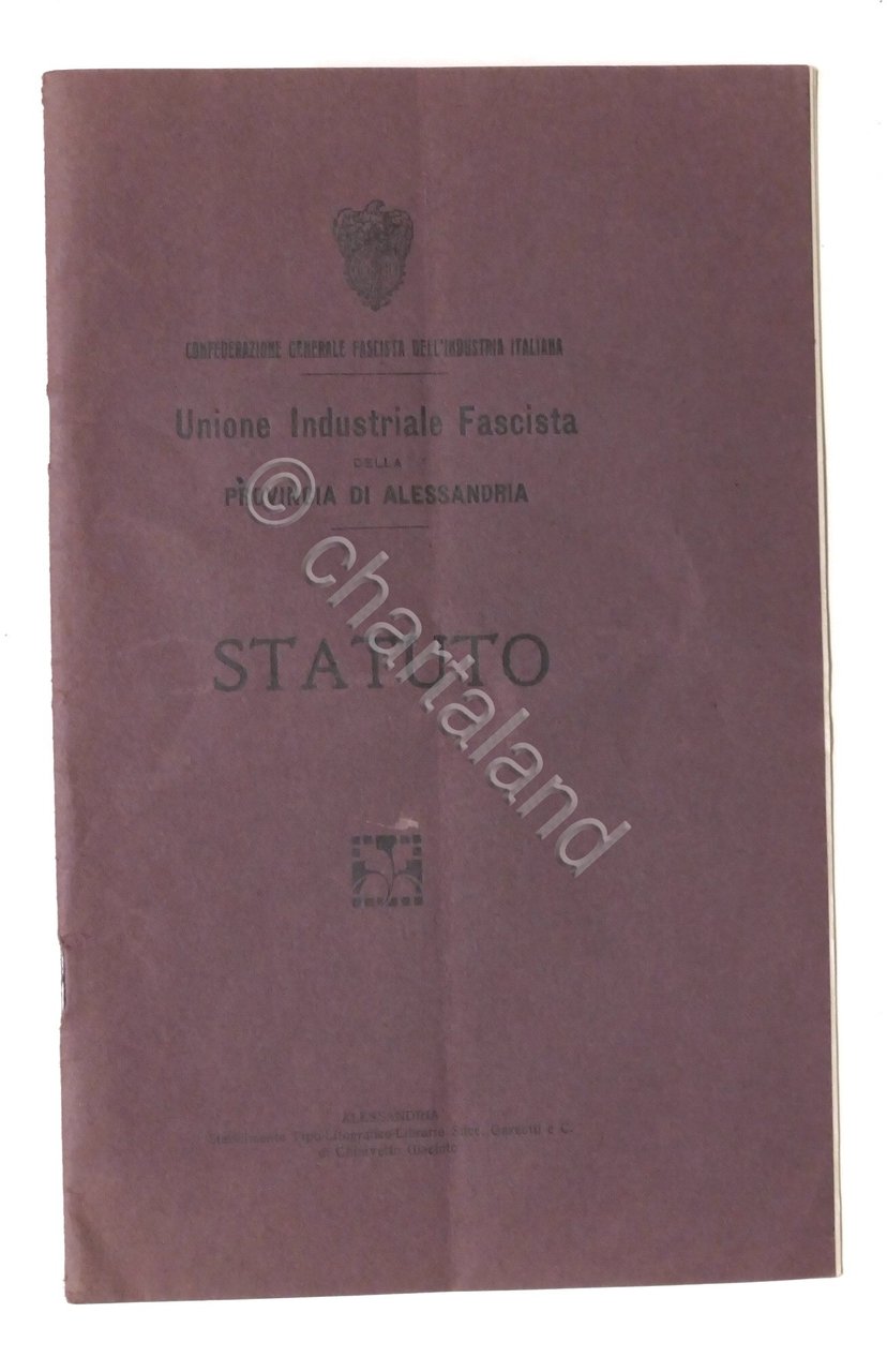Unione Industriale Fascista della Provincia di Alessandria - Statuto - …