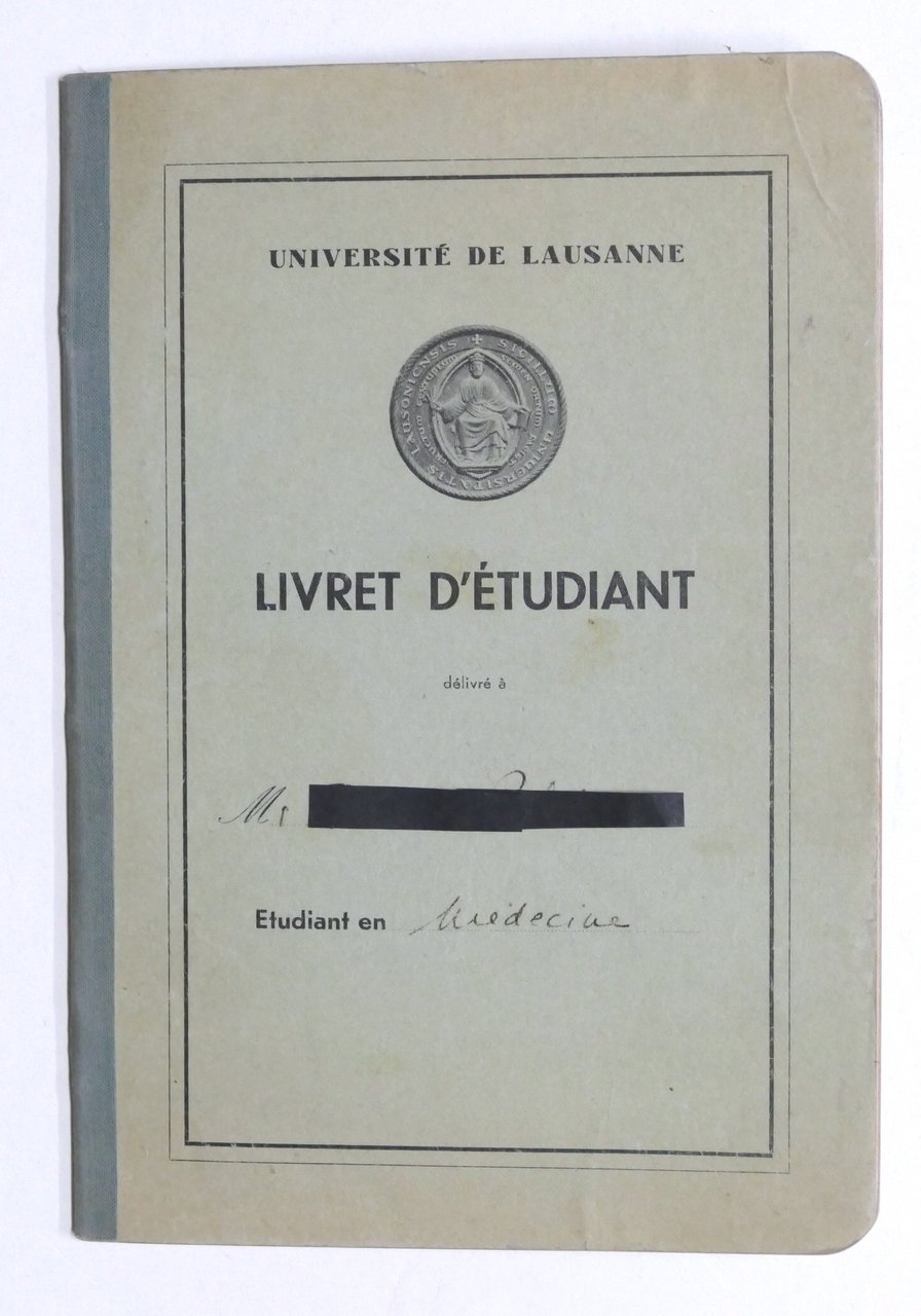 Universitè de Lausanne - Libret d'Etudiant - Facultè de Medecine …