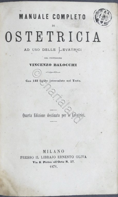 V. Balocchi - Manuale completo di ostetricia ad uso delle …