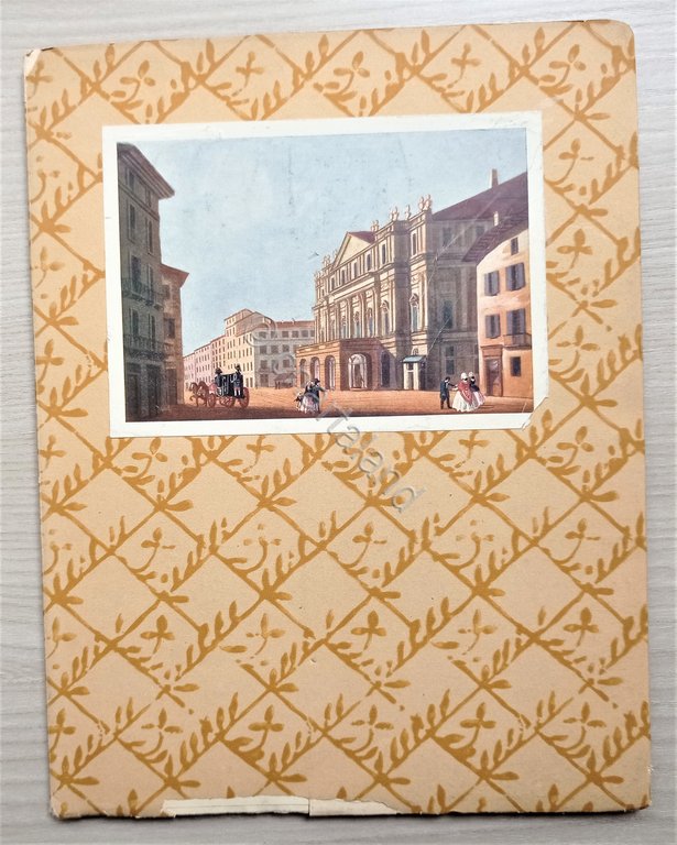 V. Ferrari - Il Teatro della Scala nella vita e nell'arte - ed. 1921