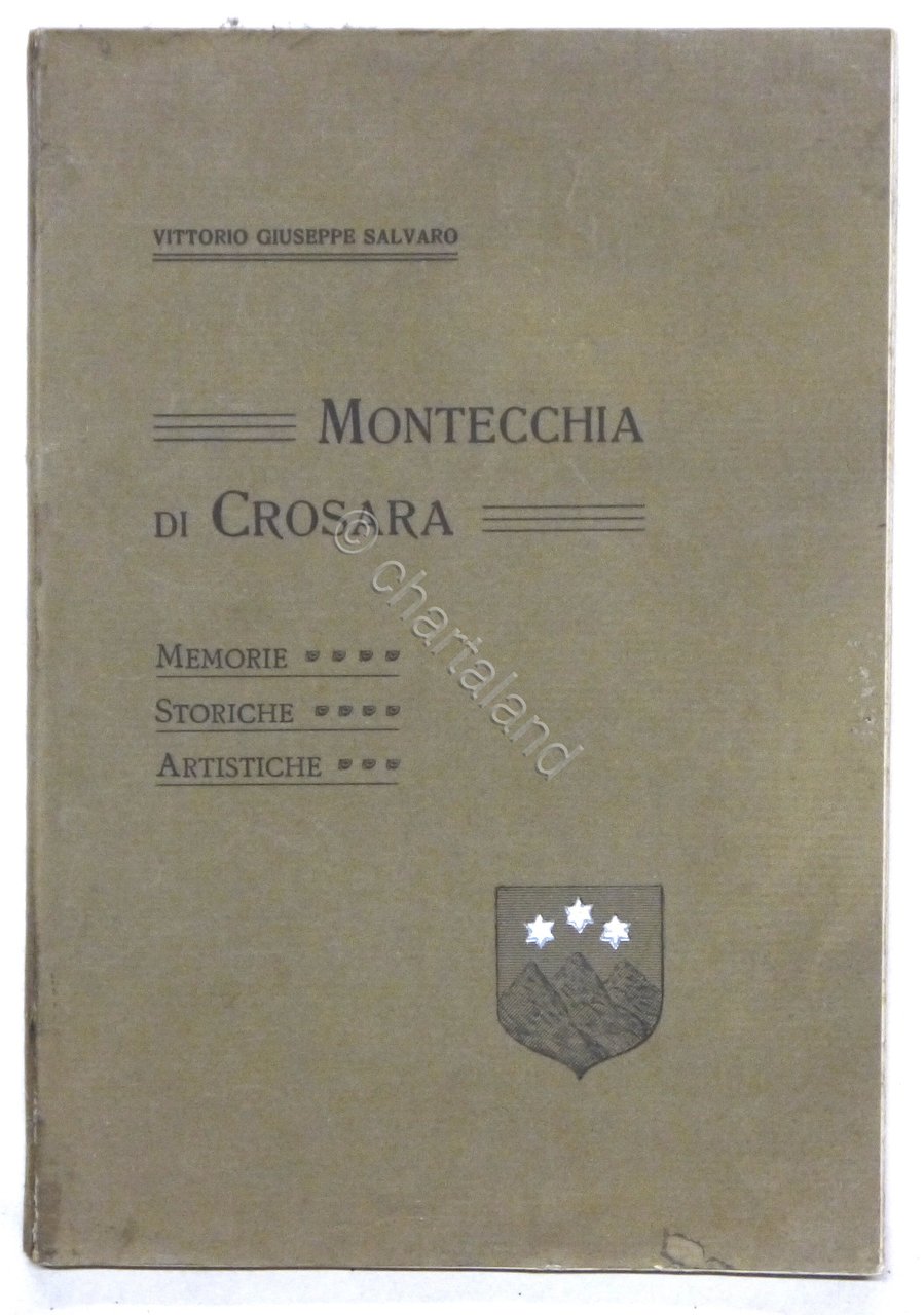 V.G. Salvaro - Montecchia di Crosara - Memorie storiche-artistiche - … | Immagine principale