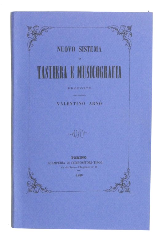 Valentino Arnò - Nuovo Sistema di Tastiera e Musicografia - … | Immagine Gallery 2