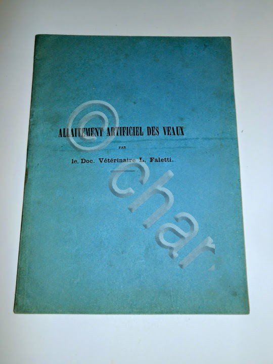 Valle d'Aosta - L. Faletti - Allaitement Artificiel des Veaux … | Immagine Gallery 2