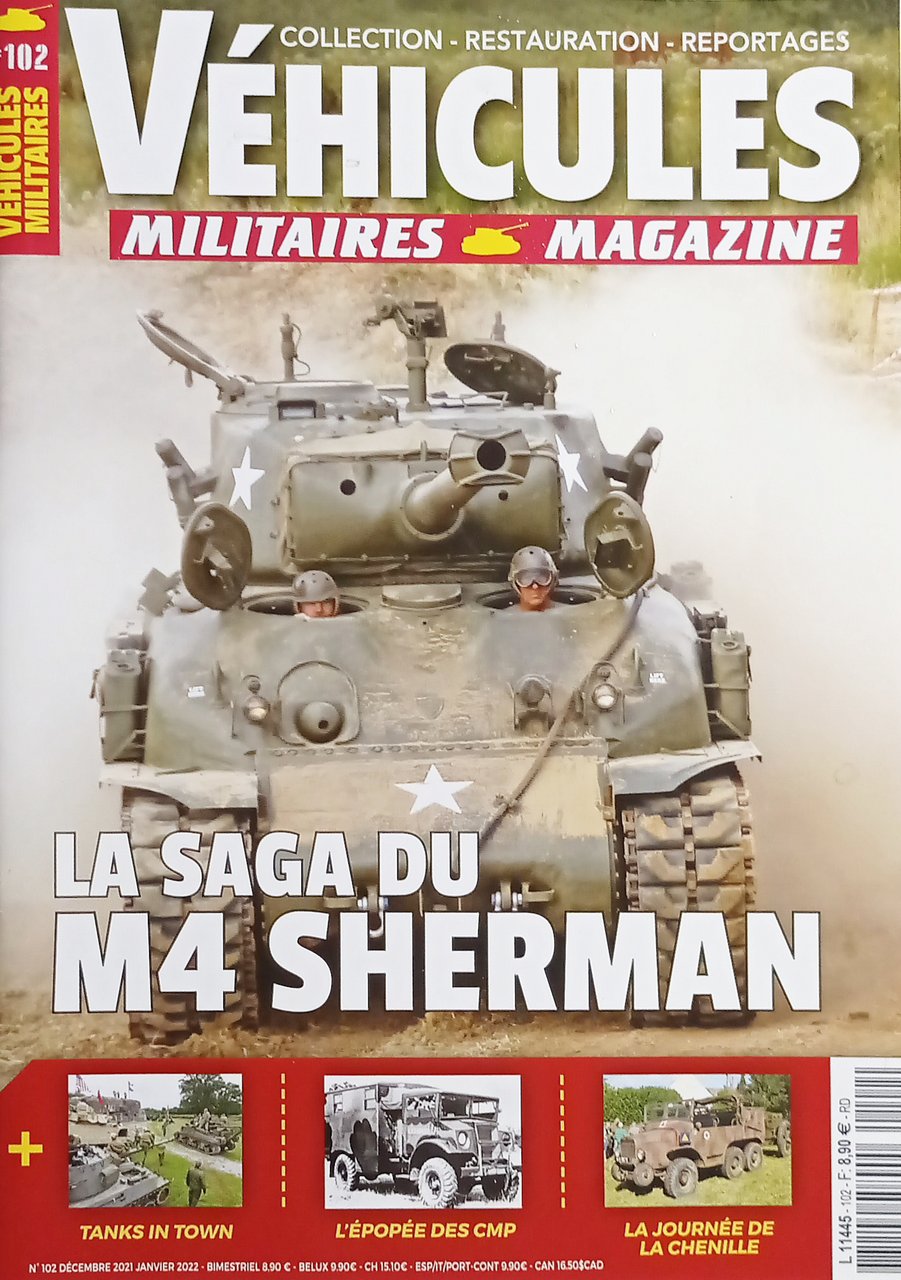 Véhicules Militaires Magazine N. 102 - 2022 La Saga du …