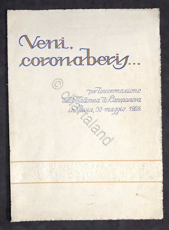 Veni coronaberis...per incoronazione Madonna di Canepanova in Pavia - 1926 | Immagine Gallery 1
