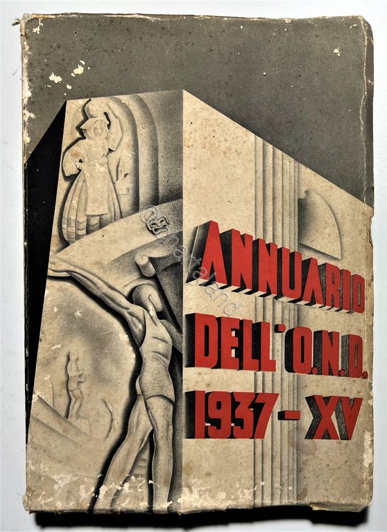 Ventennio - Annuario OND Opera Nazionale Dopolavoro 1937