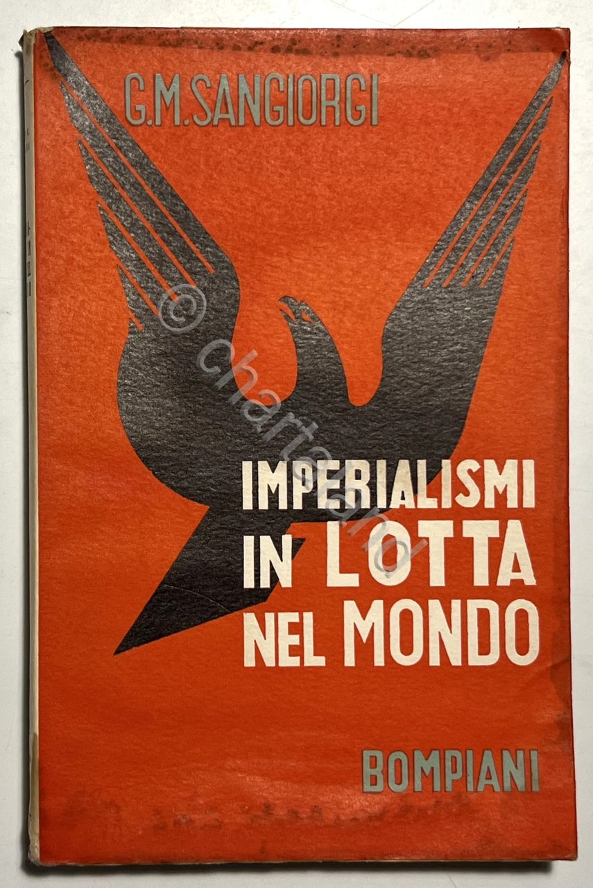 Ventennio - G. M. Sangiorgi - Imperialismi in Lotta nel …