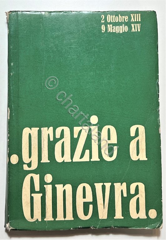 Ventennio - G. Mattioli e G. Peroli - ...Grazie a Ginevra. - ed. 1936