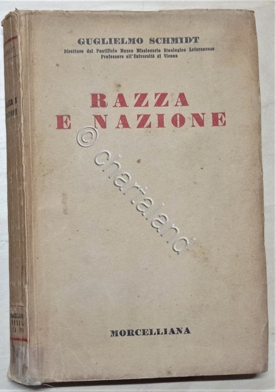 Ventennio - Guglielmo Schmidt - Razza e nazione - ed. …