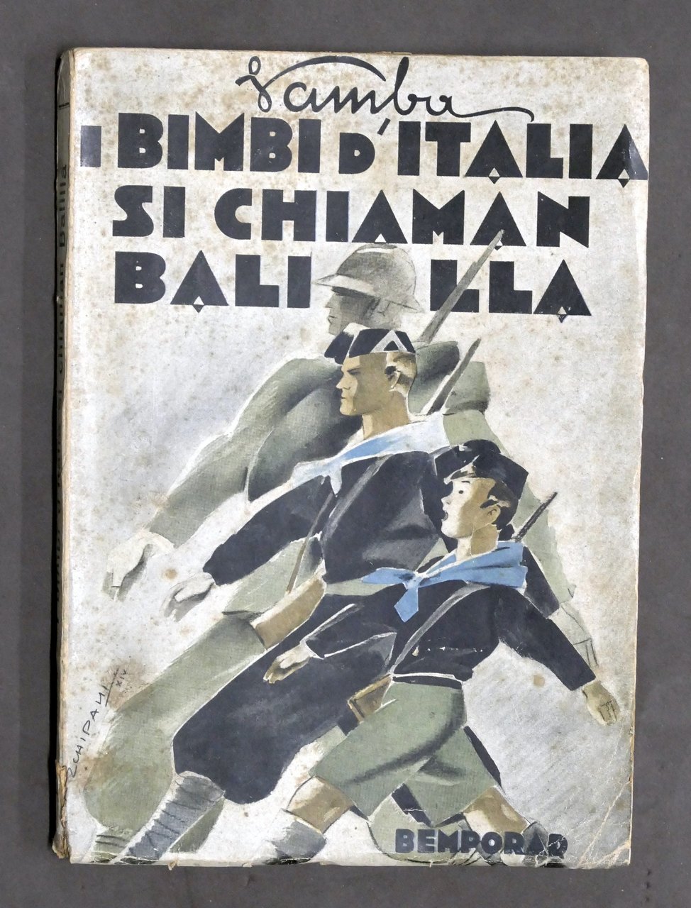 Ventennio - Vamba - I bimbi d'Italia si chiaman Balilla …