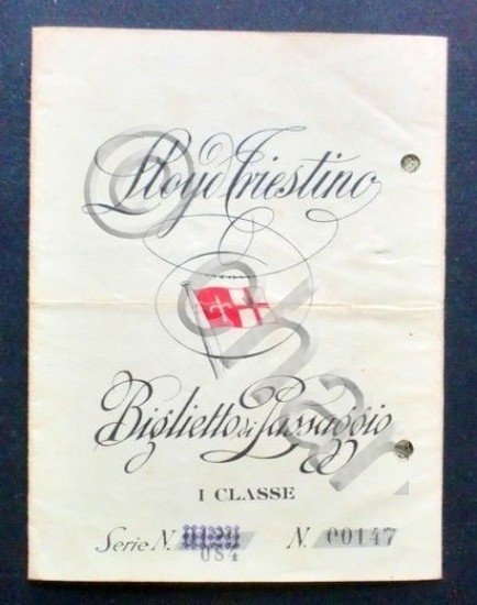 Viaggi - Lloyd Triestino - Biglietto di passaggio - I …