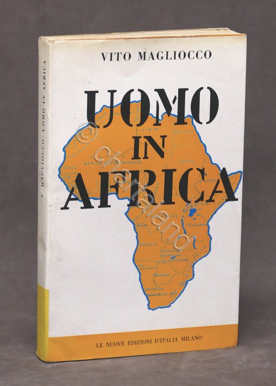 Viaggi Esplorazioni - Magliocco - Uomo in Africa - 1959 …