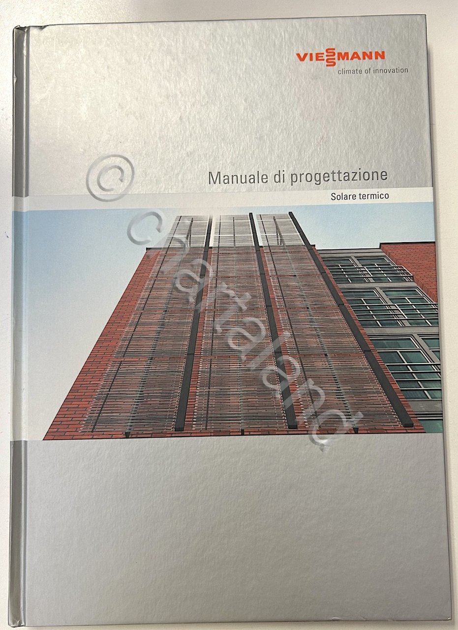 Viessmann - Manuale di progettazione solare termico - ed. 2010