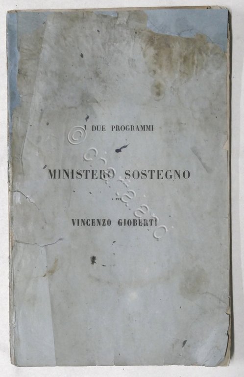 Vincenzo Gioberti - I due programmi del Ministero Sostegno - …