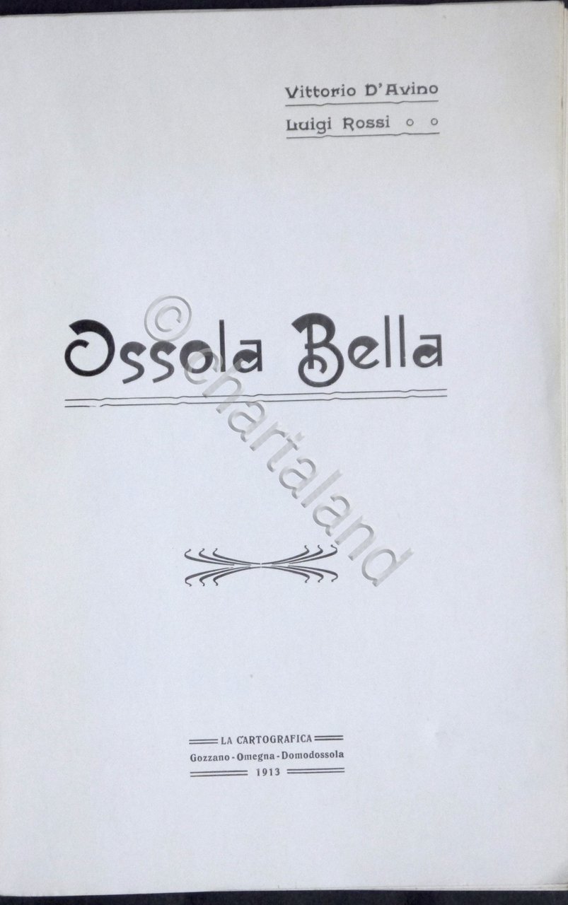 Vittorio D'Avino, Luigi Rossi - Ossola bella - ed. 1913