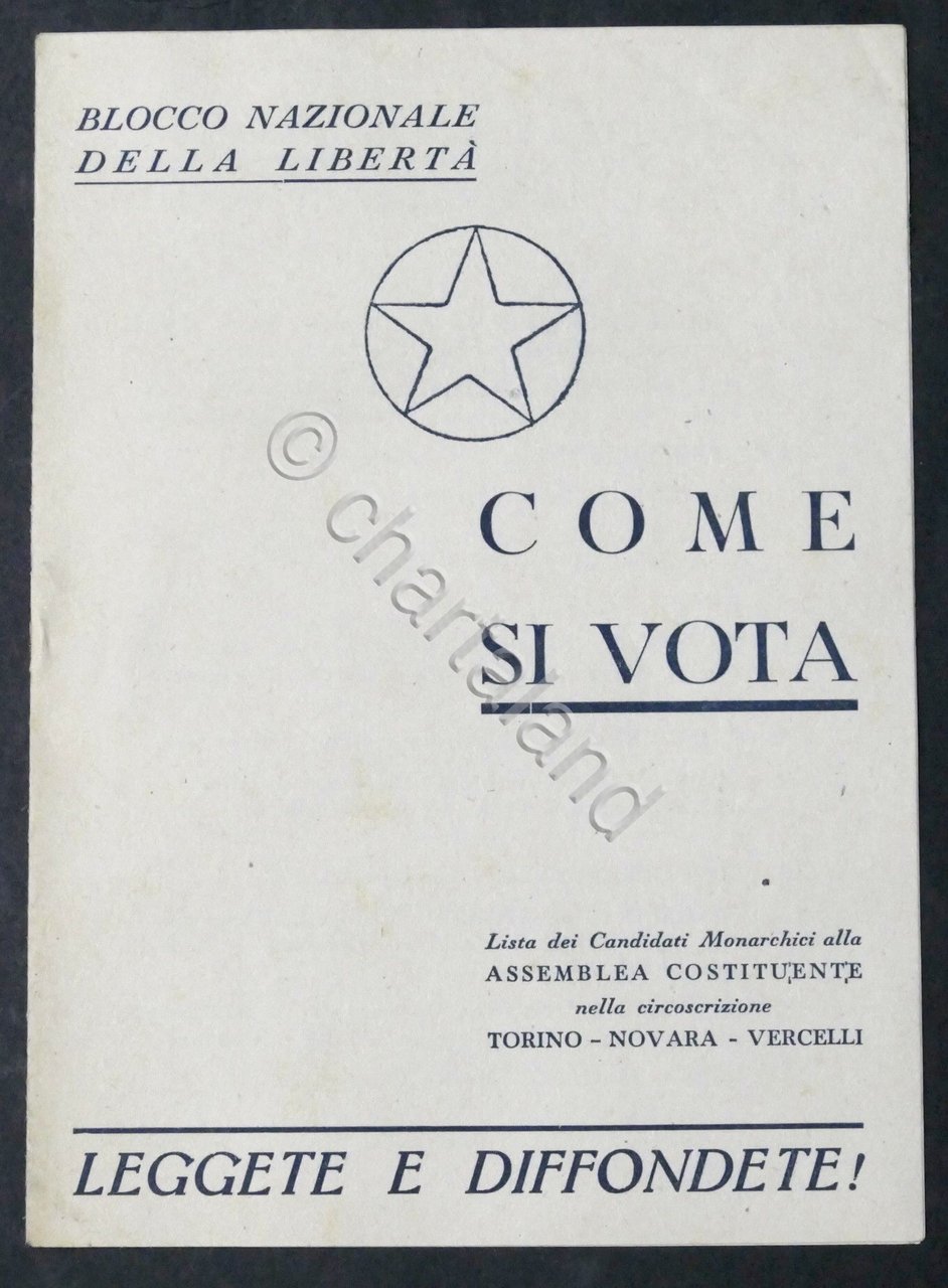 Volantino Blocco Nazionale della Libertà (Monarchici) - Elezioni Politiche 1946