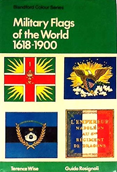 Wise Rosignoli - Miitary Flags of the world 1618-1900 - … | Immagine principale