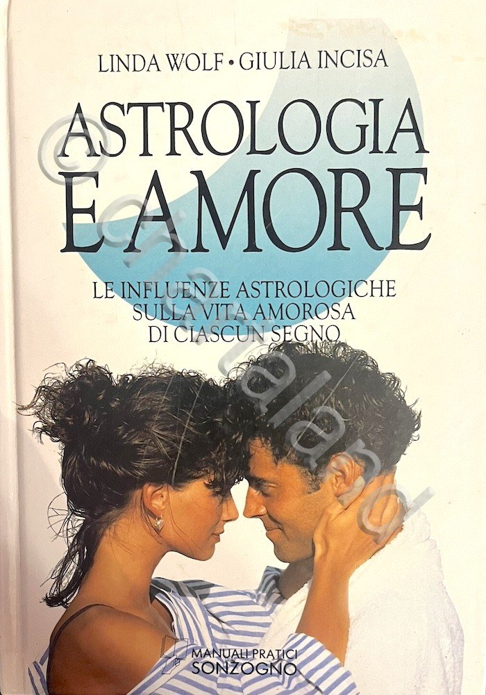 Wolf Incisa - Astrologia e amore - Influenze astrologiche - …
